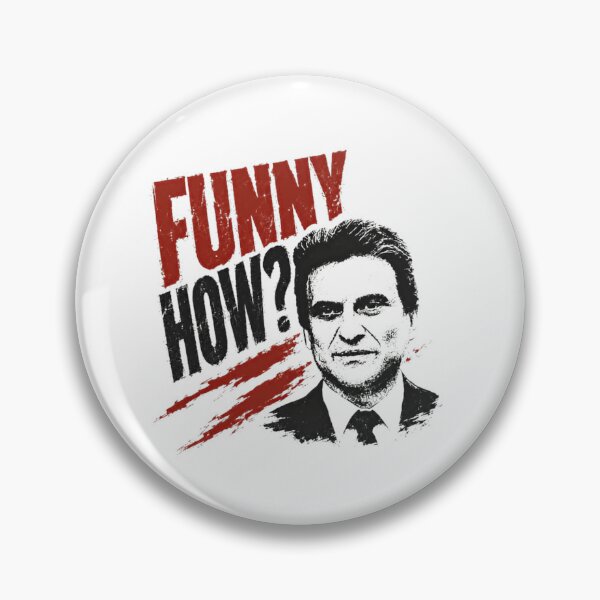 Item preview, Funny How Goodfellas Mob Movie Fan designed and sold by SkeletonsDanger.