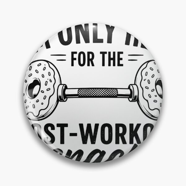 Item preview, I'm Only Here for the post-workout snack designed and sold by Noventra112.