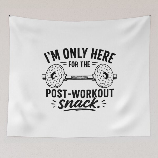 Item preview, I'm Only Here for the post-workout snack designed and sold by Noventra112.