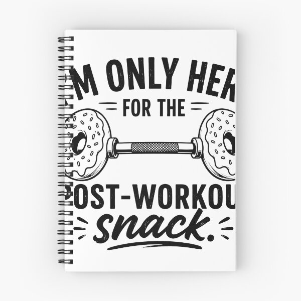 Item preview, I'm Only Here for the post-workout snack designed and sold by Noventra112.