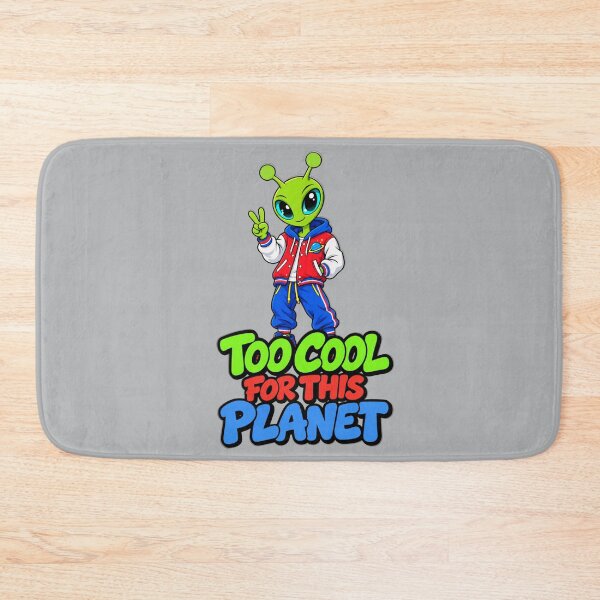 Item preview, Too Cool for This Planet – Alien Streetwear designed and sold by Aimetoi.
