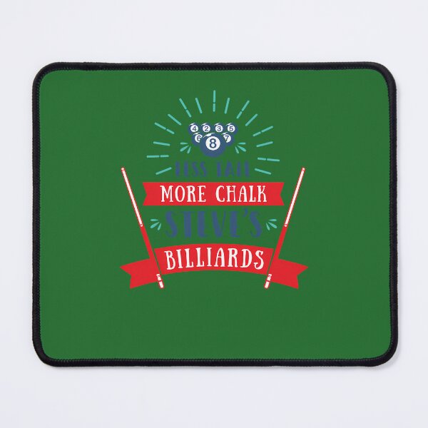 Item preview, Billiards Pool Player Snooker Game Less Tail More Chalk Steve'S Billiards 232 designed and sold by Hoiaucraft123.