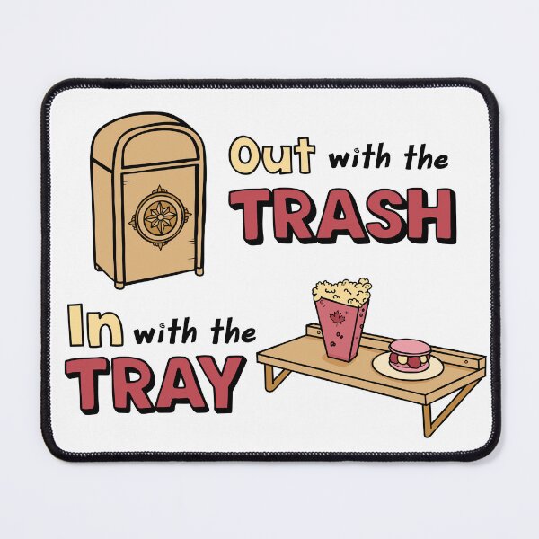 Item preview, Out with the Trash - In with the Tray (Light) designed and sold by castle-threads.