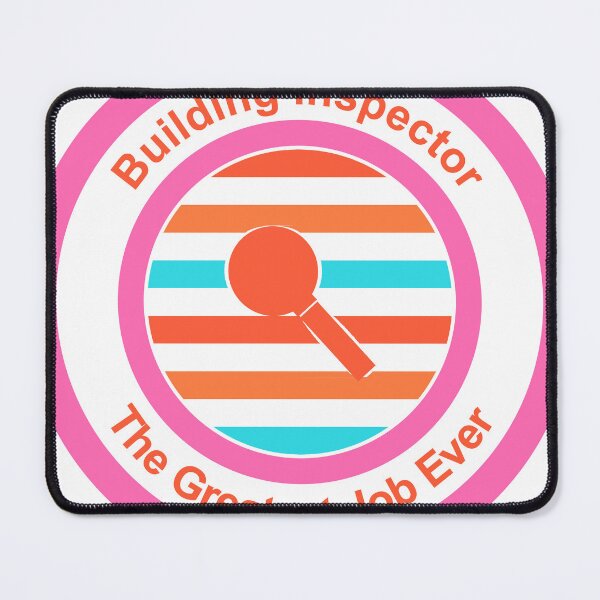 Item preview, Building Inspector The Greatest Job Ever designed and sold by TheIconSmith.