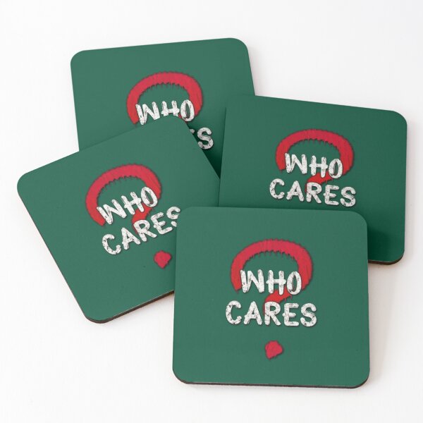 Item preview, Who Cares? designed and sold by Aise06.