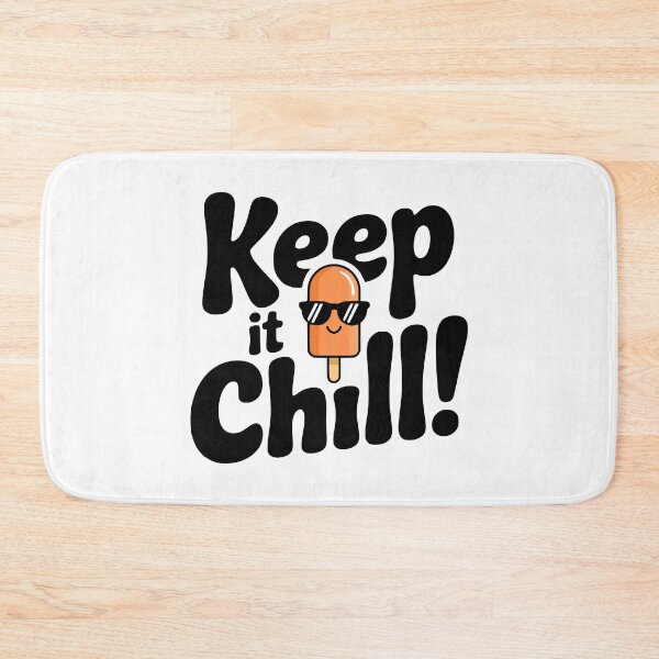 Item preview, Keep It Chill! Cute Pun designed and sold by PMCreative.