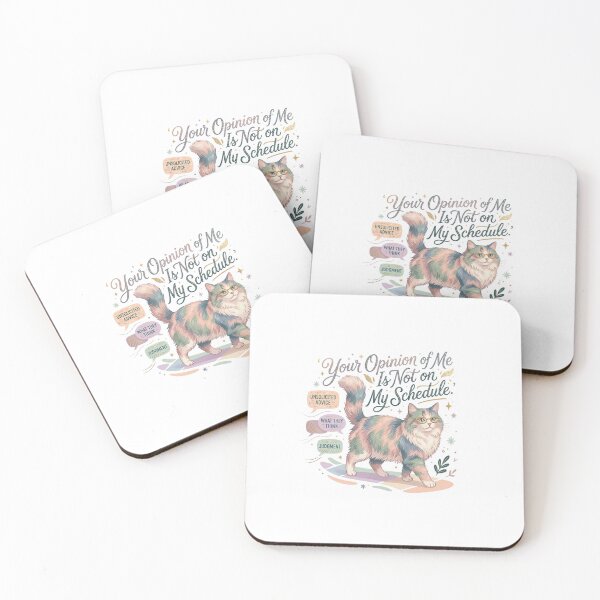 Item preview, Your Opinion of Me Is Not on My Schedule designed and sold by RunningWhiskers.