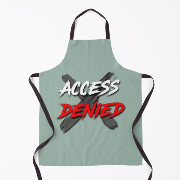 Item preview, Access Denied designed and sold by Aise06.