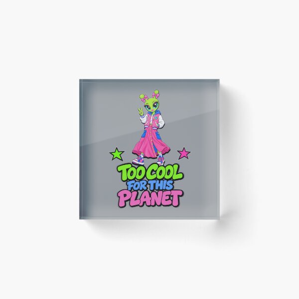 Item preview, Too Cool for This Planet – Alien Girl designed and sold by Aimetoi.