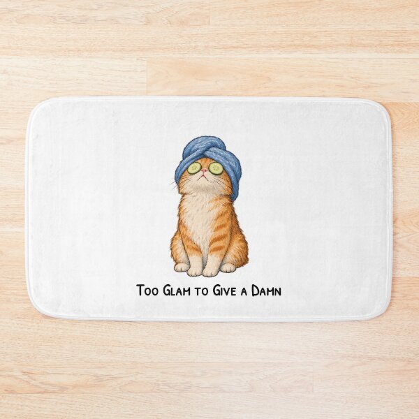 Item preview, Too Glam to Give a Damn – Funny Spa Cat designed and sold by H-Tsvetkova.