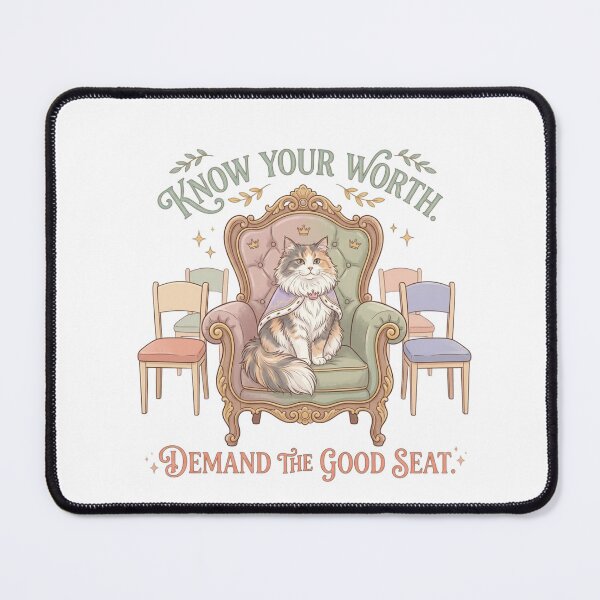 Item preview, Know Your Worth. Demand the Good Seat. designed and sold by RunningWhiskers.
