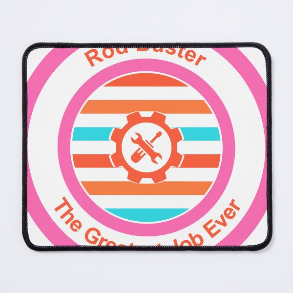 Item preview, Rod Buster The Greatest Job Ever designed and sold by TheIconSmith.