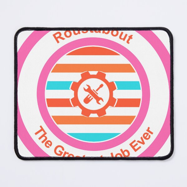 Item preview, Roustabout The Greatest Job Ever designed and sold by TheIconSmith.