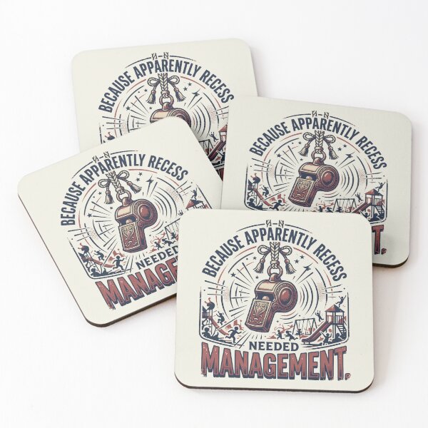 Item preview, Because Apparently Recess Needed Management designed and sold by bihtti.