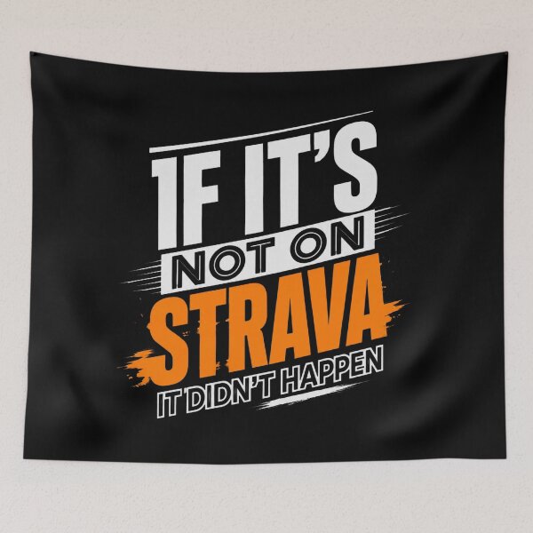 Item preview, If It’s Not On Strava It Didn’t Happen Funny Retro designed and sold by BettaSanzones.
