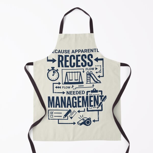 Item preview, Because Apparently Recess Needed Management designed and sold by bihtti.