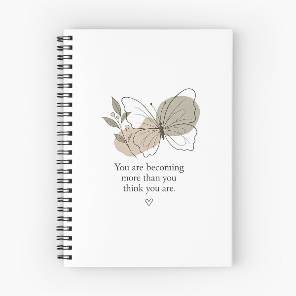 Item preview, You Are Becoming More Than You Think You Are Butterfly Quote designed and sold by NkemDylise.