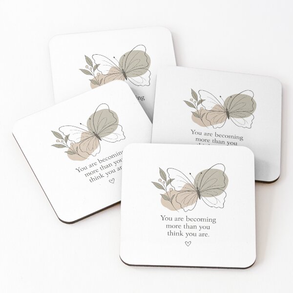 Item preview, You Are Becoming More Than You Think You Are Butterfly Quote designed and sold by NkemDylise.
