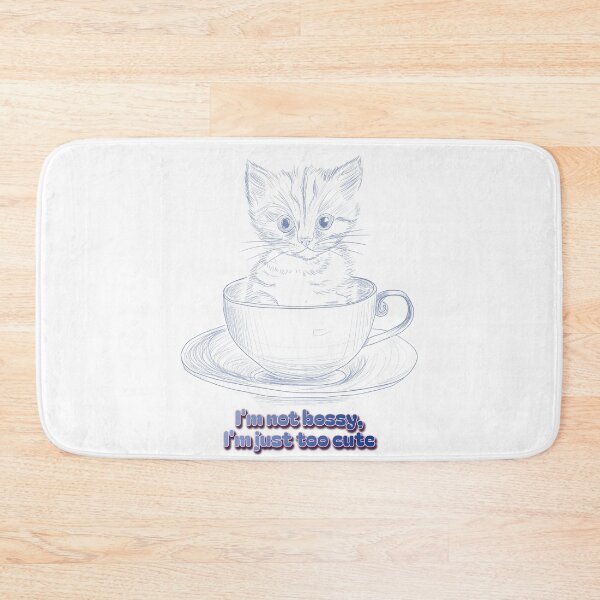 Item preview, Blue I'm not bossy, I'm just too Cute kitten in teacup designed and sold by Anne Londez Studio.