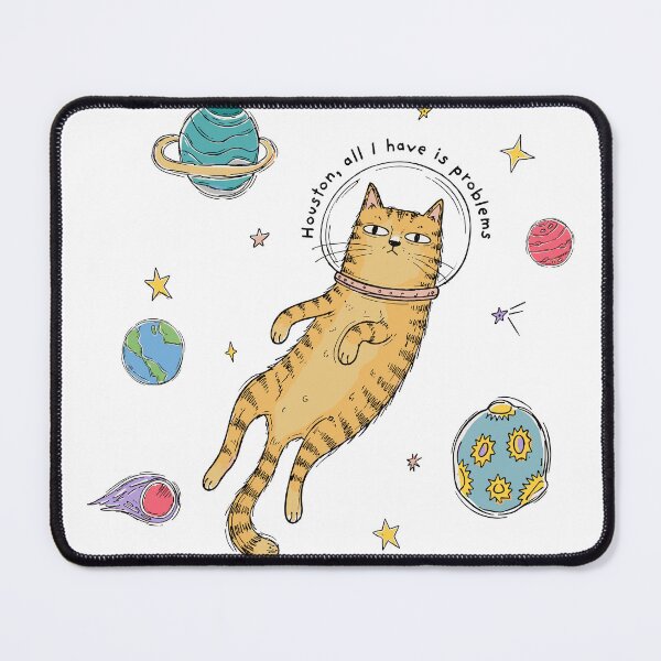 Item preview, Space Cat - Houston, all I have is problems designed and sold by LunarDesignzz.