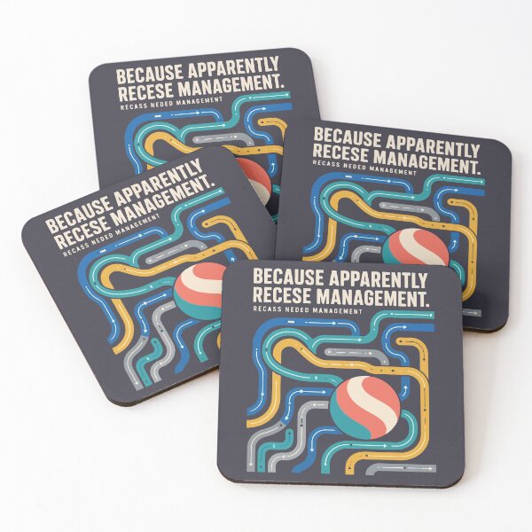 Item preview, Because Apparently Recess Needed Management designed and sold by bihtti.