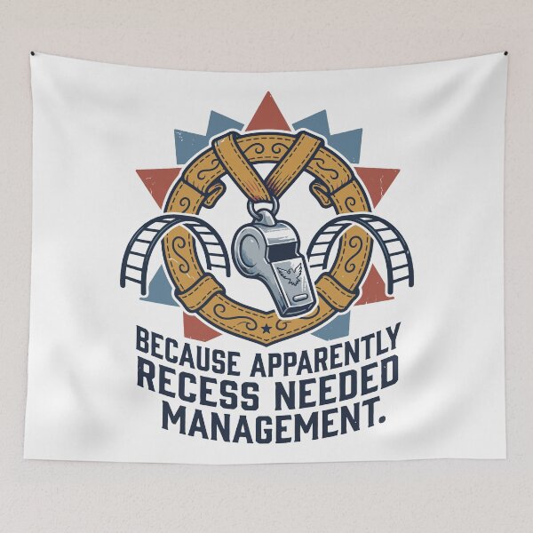 Item preview, Because Apparently Recess Needed Management designed and sold by bihtti.