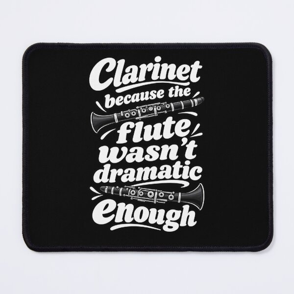 Item preview, Clarinet because the flute wasn't dramatic enough designed and sold by Konvero.