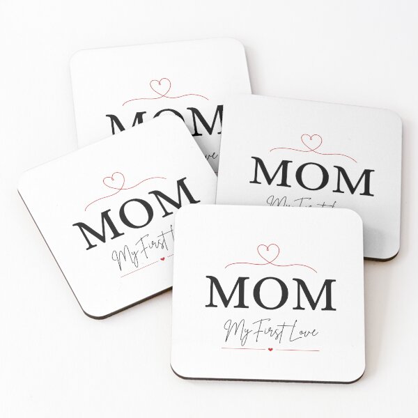 Item preview, Mom My First Love | Sentimental Mother's Day Design designed and sold by FlareCraftStudio.