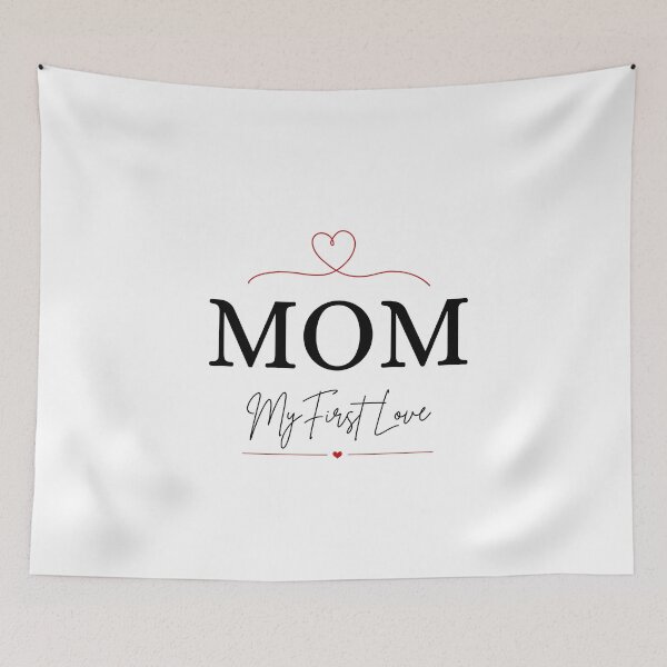 Item preview, Mom My First Love | Sentimental Mother's Day Design designed and sold by FlareCraftStudio.
