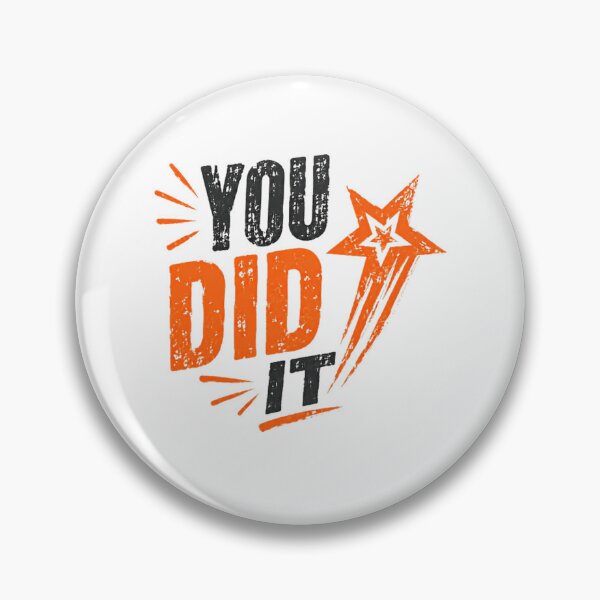 Item preview, You Did It Achievement Celebration Success Graduate designed and sold by HumansStuck12.