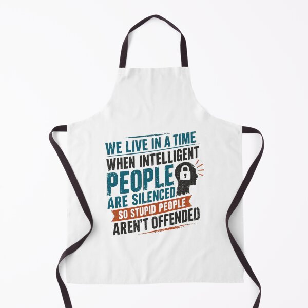 Item preview, We Live In A Time When Intelligent People Are Silenced So Stupid People Aren't Offended Free Speech Social Commentary designed and sold by HumansStuck12.
