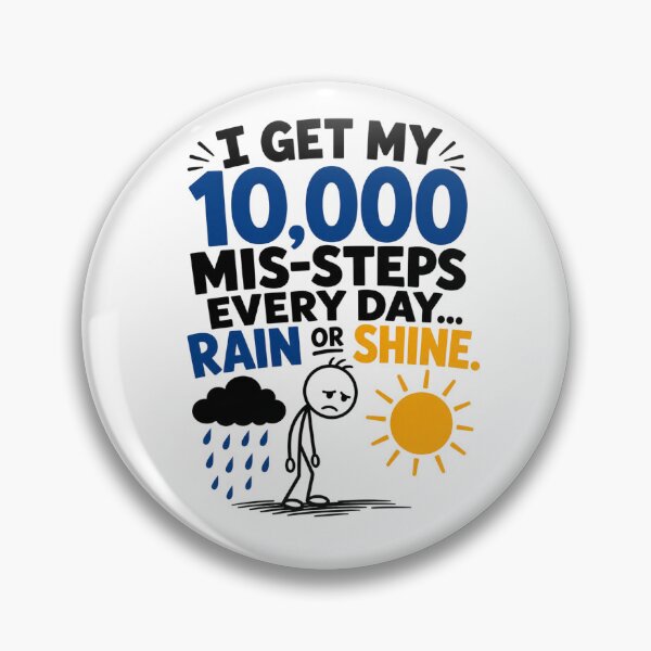 Item preview, 10,000 Misteps designed and sold by 321IslandPrints.