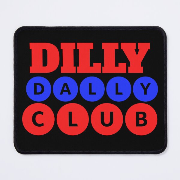 Item preview, Dilly Dally Club designed and sold by ZooStateofMind.
