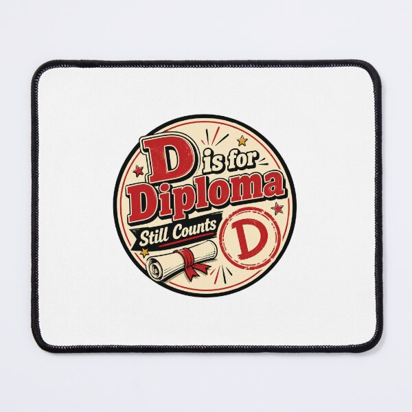 Item preview, D Is for Diploma Still Counts Funny Student Sticker Back to School Gift designed and sold by RedRubyBubble.