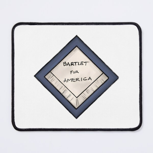 Item preview, Bartlet For America 2024 Campaign Slogan Political Art | Limited Edition designed and sold by EinMM.