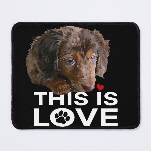 Item preview, This Is Love Brown Dachshund Puppy Dog designed and sold by Just-Arts-4U.