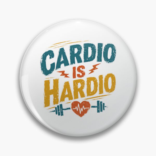 Item preview, Cardio Is Hardio Funny Workout Fitness Gym Exercise Humor designed and sold by HumansStuck12.