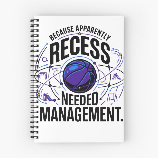 Item preview, Because Apparently Recess Needed Management designed and sold by bihtti.