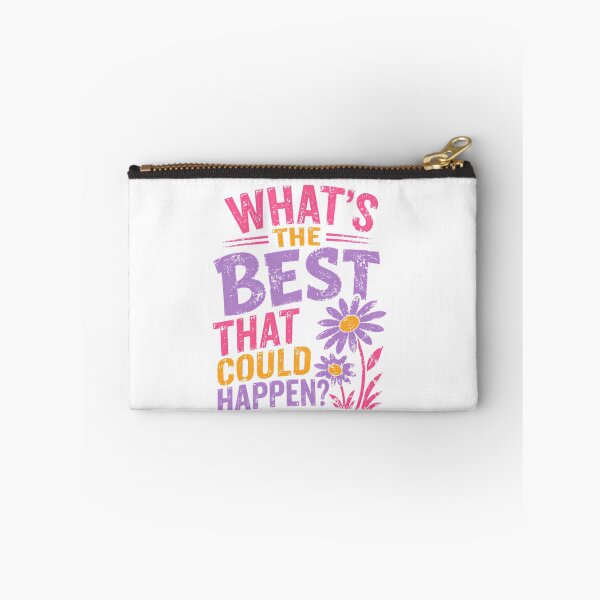 Item preview, What's The Best That Could Happen? Optimism Inspiration Motivation Positive Quote designed and sold by HumansStuck12.