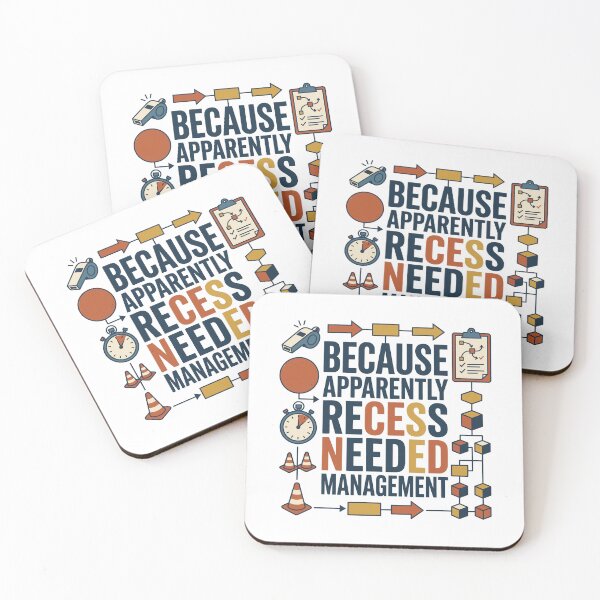 Item preview, Because Apparently Recess Needed Management designed and sold by bihtti.