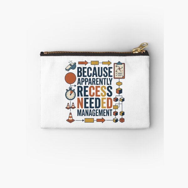 Item preview, Because Apparently Recess Needed Management designed and sold by bihtti.