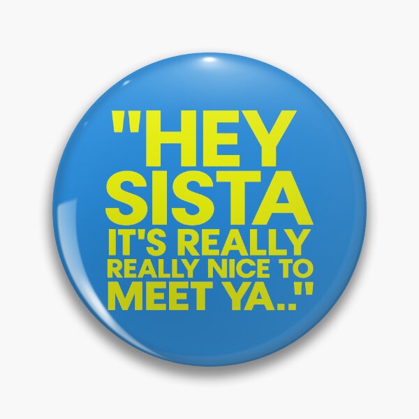 Item preview, Hey Sista It’s Really Really Nice To Meet Ya - Retro Yellow Greeting designed and sold by ModdiesColors.
