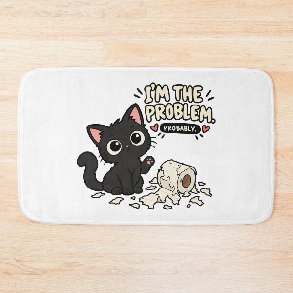 Item preview, I’m the Problem Probably Funny Cat Toilet Paper designed and sold by MewMade.