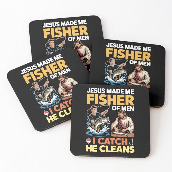 Item preview, JESUS MADE ME FISHER OF MEN – I CATCH HE CLEANS designed and sold by jkrphoto.