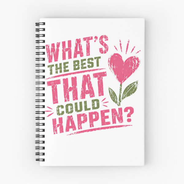 Item preview, What's The Best That Could Happen? Positive Mindset Optimism Inspiration designed and sold by HumansStuck12.