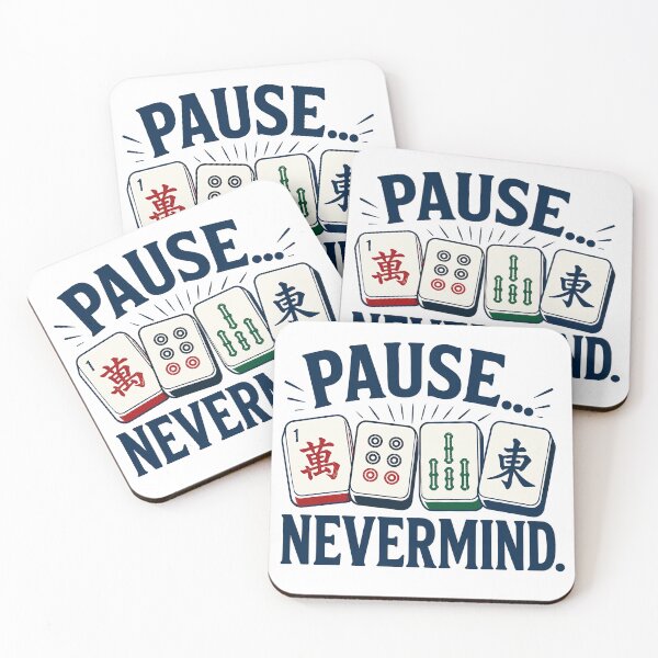 Item preview, Pause... Nevermind Funny Mahjong Player designed and sold by gordonbwyashop.
