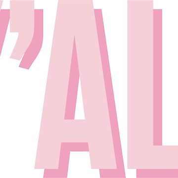Artwork thumbnail, Y'ALL by Angie's Art