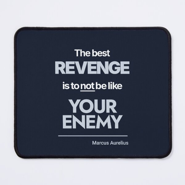 Item preview, The Best Revenge Is to Not Be Like Your Enemy - Marcus Aurelius - Minimalist Style Stoic Quote - Light Version designed and sold by Stoic Core.