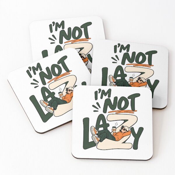 Item preview, I'm Not Lazy Funny Relaxing Coffee Lover Design designed and sold by Sed94.