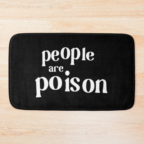 Item preview, people are poison designed and sold by weirdove.
